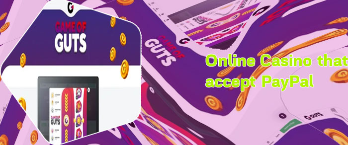 Guts casino paypal