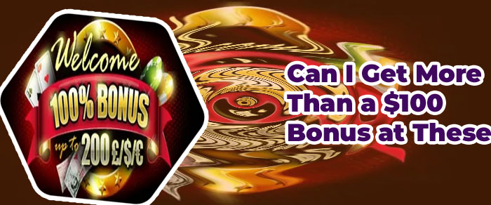 Online casino 100 welcome bonus
